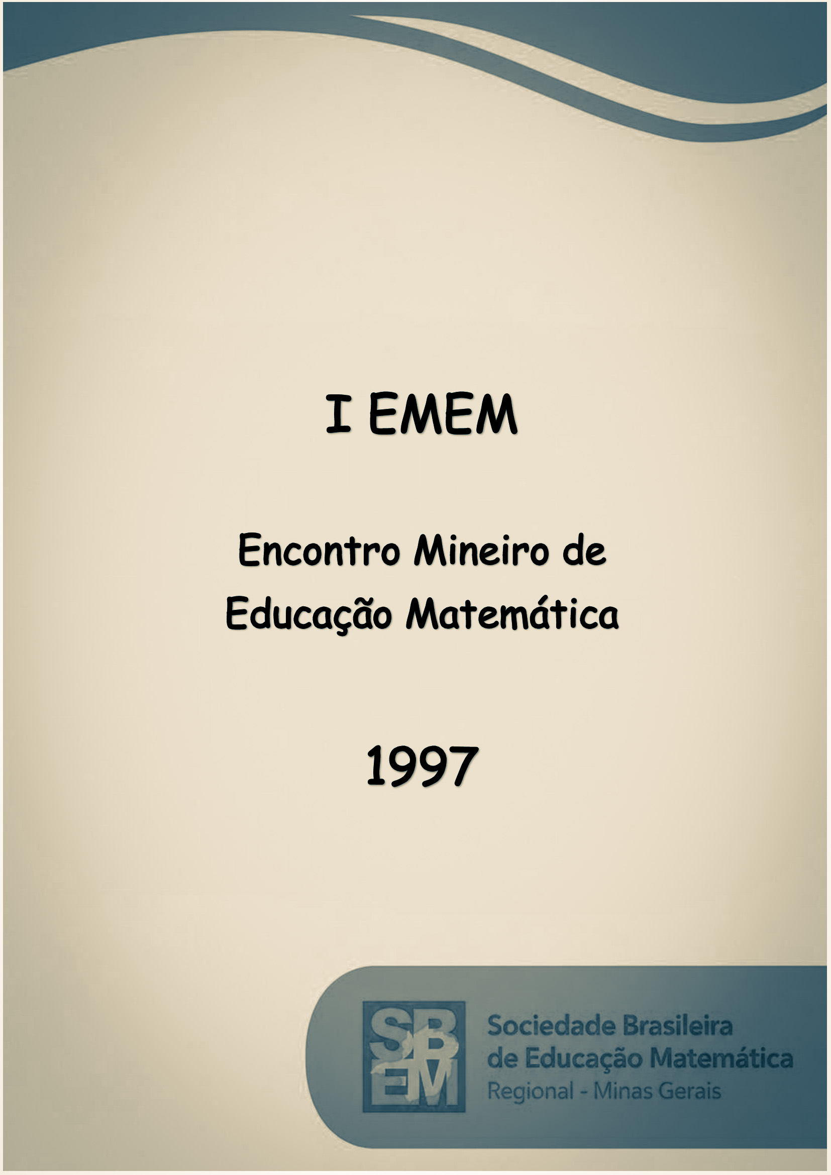 					Visualizar n. 1 (1997): I EMEM
				